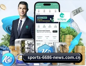 6686体育入口官网 APP 深度功能